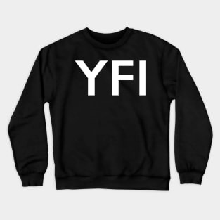 YFI Crewneck Sweatshirt